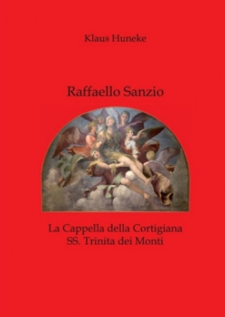 Könyv Raffaello Sanzio Klaus Huneke