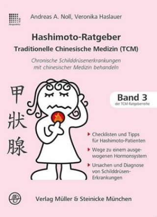 Könyv Hashimoto-Ratgeber Traditionelle Chinesische Medizin Andreas Noll