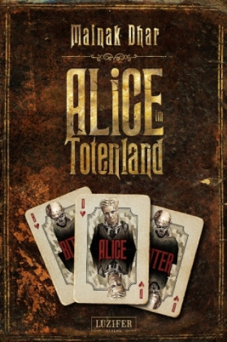 Livre Alice im Totenland Mainak Dhar