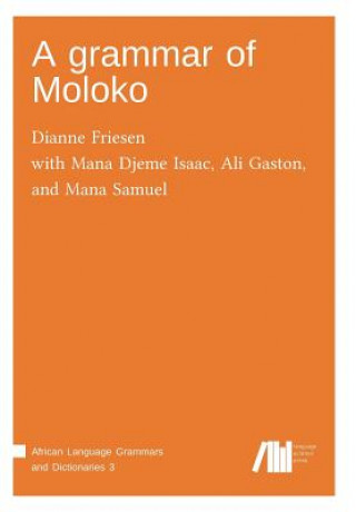 Книга grammar of Moloko Dianne Friesen