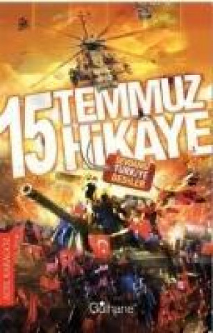 Kniha 15 Temmuz 15 Hikaye Adil Karagöz