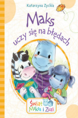 Book Maks uczy się na błędach Zychla Katarzyna