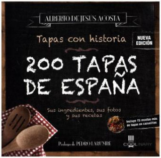 Book 200 TAPAS DE ESPA?A NUEVA ED Alberto Acosta