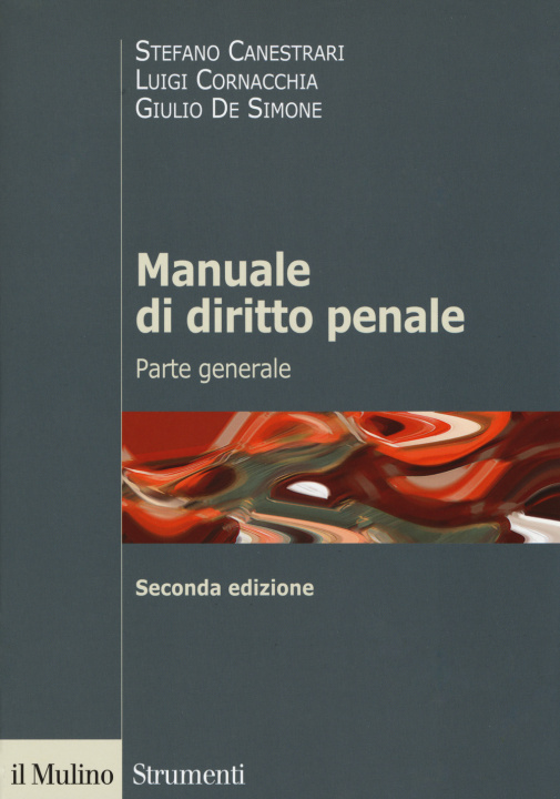 Könyv Manuale di diritto penale. Parte generale Stefano Canestrari