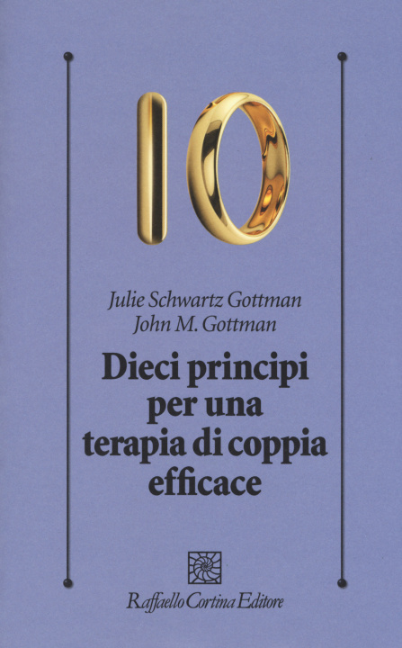 Kniha Dieci principi per una terapia di coppia efficace John Gottman