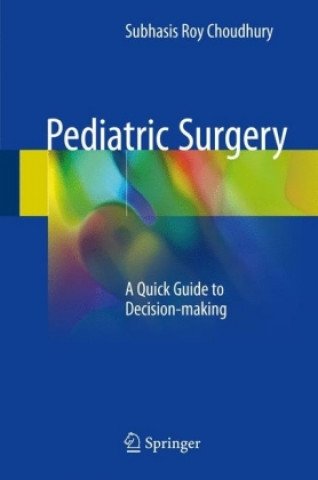 Könyv Pediatric Surgery Subhasis Roy Choudhury