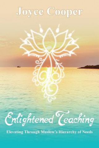 Книга Enlightened Teaching Joyce C Cooper