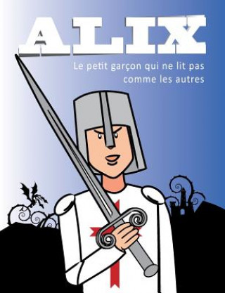 Kniha Alix Marie Des