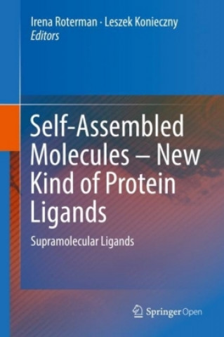 Libro Self-Assembled Molecules - New Kind of Protein Ligands Irena Roterman