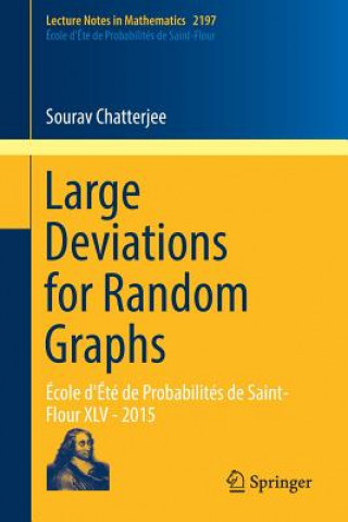 Knjiga Large Deviations for Random Graphs Sourav Chatterjee