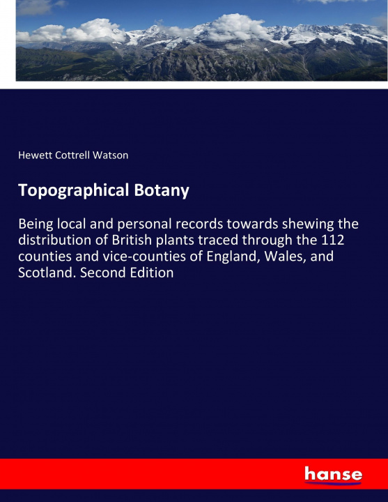 Knjiga Topographical Botany Hewett Cottrell Watson