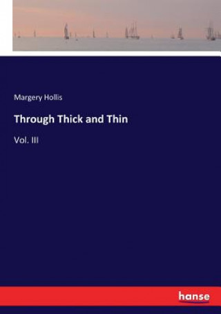 Kniha Through Thick and Thin Margery Hollis