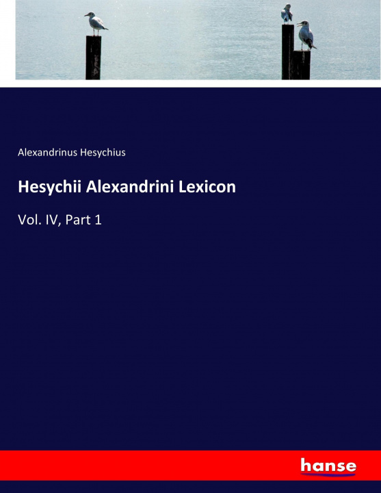 Carte Hesychii Alexandrini Lexicon Alexandrinus Hesychius