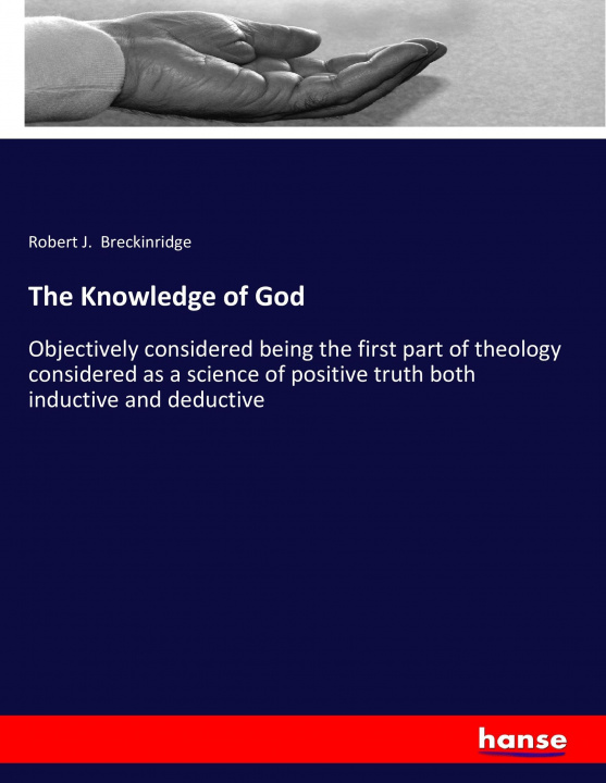 Carte The Knowledge of God Robert J. Breckinridge