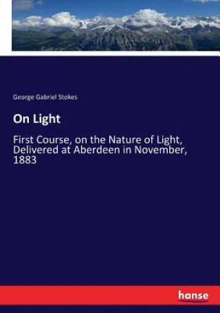 Könyv On Light George Gabriel Stokes