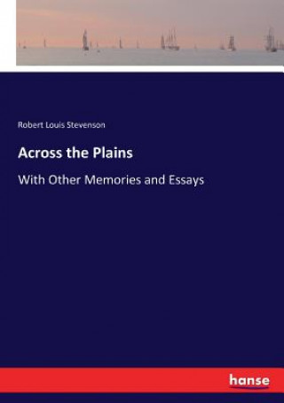 Kniha Across the Plains Robert Louis Stevenson