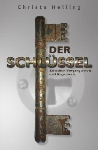 Knjiga Der Schlüssel Christa Helling