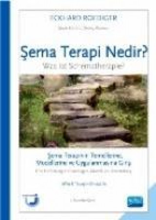 Kniha Sema Terapi Nedir Sema Terapinin Temellerine, Modellerine ve Uygulanmasina Giris Eckhard Roediger