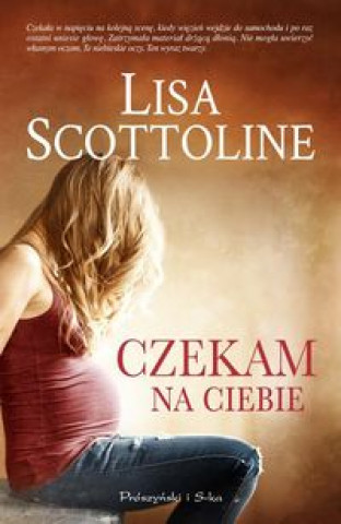 Kniha Czekam na ciebie Scottoline Lisa