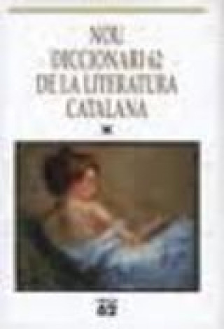Carte Nou diccionari 62 de la literatura catalana 
