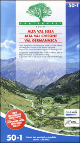 Carte Carta n. 50-1. Alta Val Susa, alta Val Chisone, Val Germanasca. Carta dei sentieri e stradale scala 1:25.000 