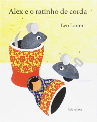 Kniha ALEX E O RATINHO DE CORDA (PORTUGUES) LEO LIONNI