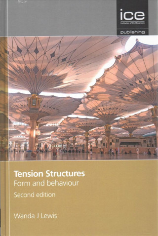 Könyv Tension Structures, Second edition WANDA J LEWIS