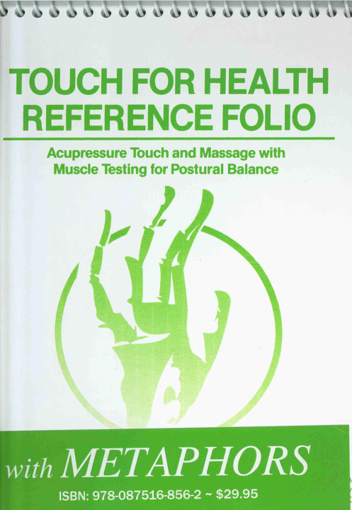 Kniha Touch for Health Reference Pocket Folio with Metaphors 