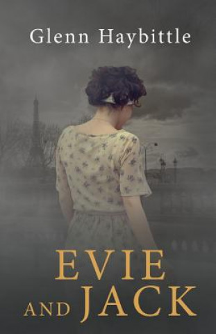 Knjiga Evie and Jack GLENN HAYBITTLE