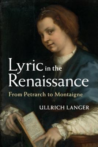 Książka Lyric in the Renaissance LANGER  ULLRICH