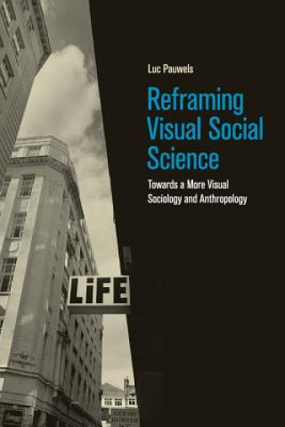 Livre Reframing Visual Social Science PAUWELS  LUC