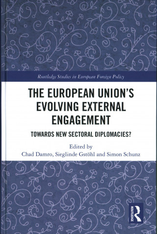 Könyv European Union's Evolving External Engagement 