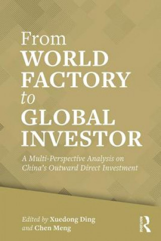 Könyv From World Factory to Global Investor Xuedong Ding