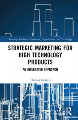 Libro Strategic Marketing for High Technology Products FOTIADIS