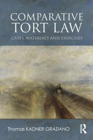 Kniha Comparative Tort Law KADNER GRAZIANO