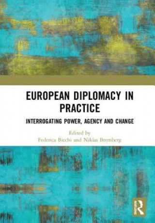 Könyv European Diplomacy in Practice Federica Bicchi