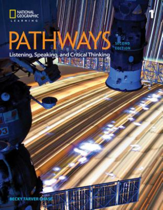 Book Pathways: Listening, Speaking, and Critical Thinking 1 CHASE