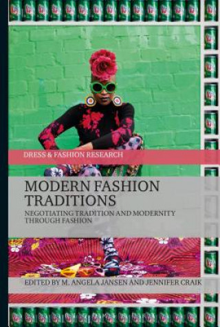 Kniha Modern Fashion Traditions Angela Jansen