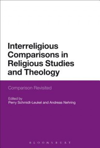 Kniha Interreligious Comparisons in Religious Studies and Theology Perry Schmidt-Leukel