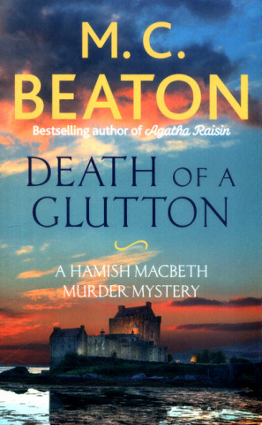 Könyv Death of a Glutton M C Beaton