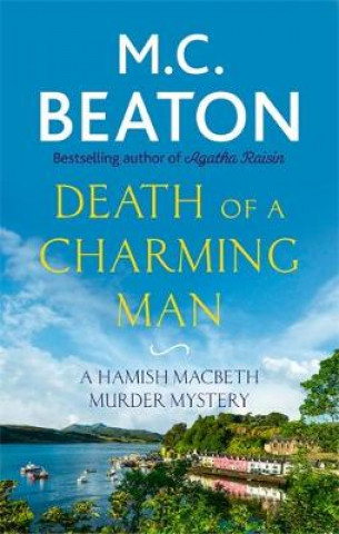 Könyv Death of a Charming Man M C Beaton