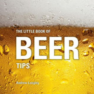 Książka Little Book of Beer Tips Andrew Langley