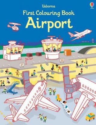 Carte First Colouring Book Airport NOT KNOWN