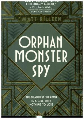Kniha Orphan, Monster, Spy Matt Killeen