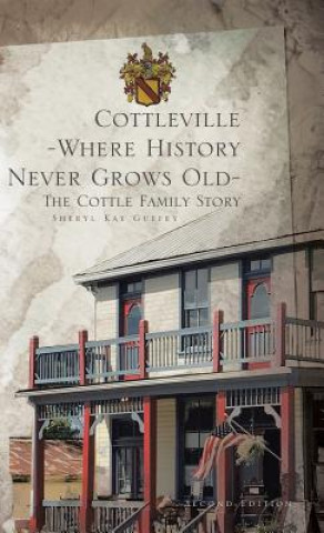 Knjiga Cottleville SHERYL KAY GUFFEY