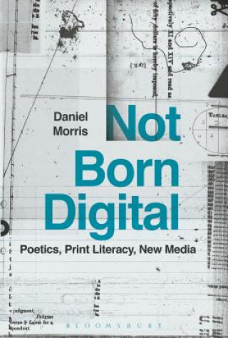 Kniha Not Born Digital Morris