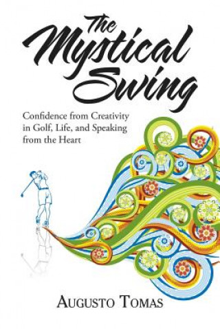 Kniha Mystical Swing AUGUSTO TOMAS