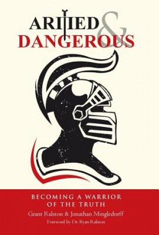 Buch Armed & Dangerous GRANT RALSTON