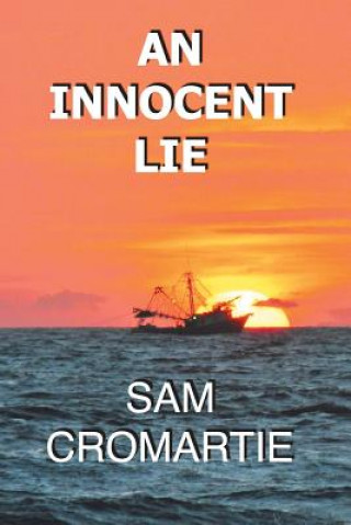 Boek Innocent Lie SAM CROMARTIE