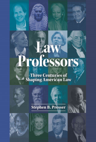 Kniha Law Professors Stephen B. Presser